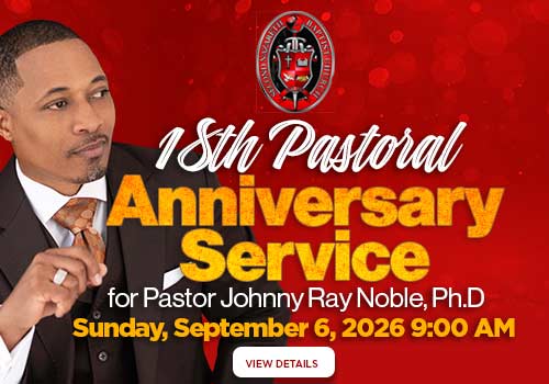 18th Pastoral Anniversary banner with a photo of Dr. Noble. Click for details